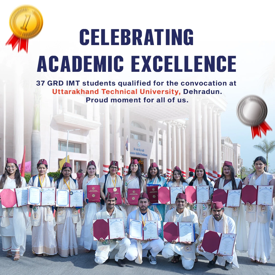 GRD IMT Students Shine at UTU Convocation with Gold, Silver & Bronze Medals